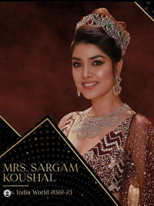 Sargam Koushal Brings Mrs World Crown Back After 21 Years The New Indian